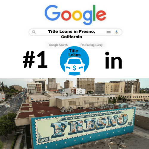 Title Loans in Fresno, California